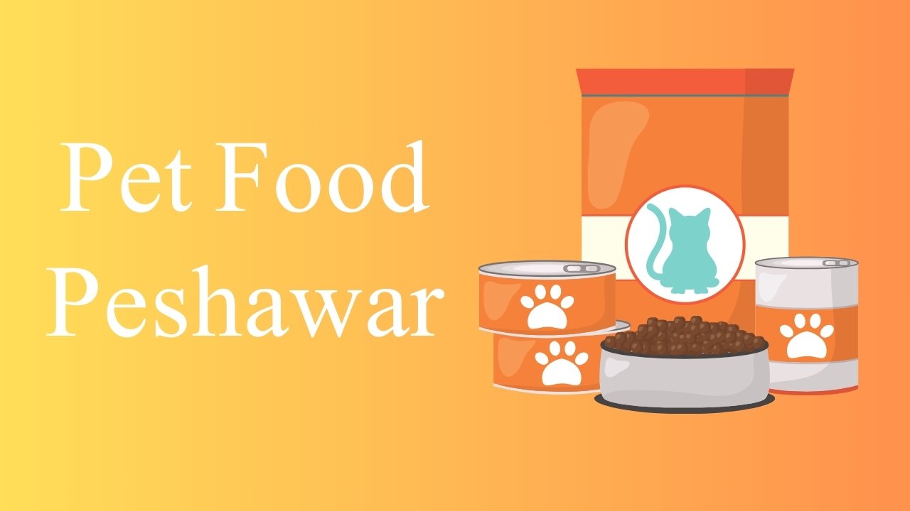 Pet Food Peshawar